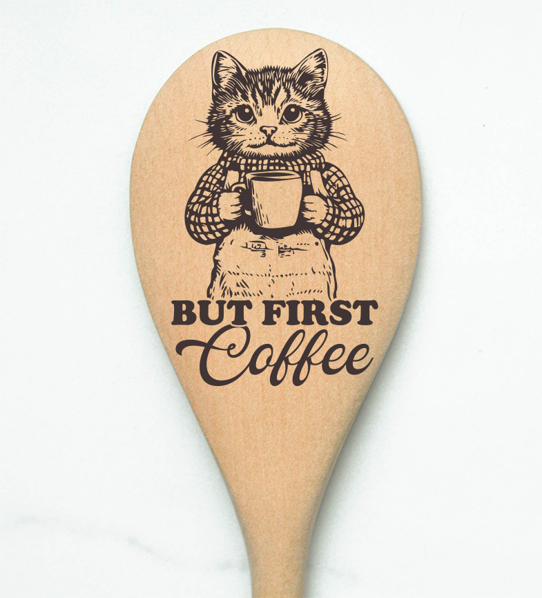 Cat But First Coffee Wooden Cooking Spoon Kitchen