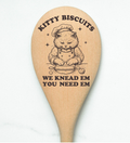 Kitty Biscuits We Knead'em You Need'em Wooden Cooking Spoon Kitchen