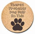There's Probably Dog Hair In This Trivet